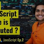 How JavaScript Code Is Executed Call Stack Namaste JavaScript Ep 2