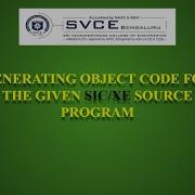 Generating The Object Code For The Given SIC XE Source Program