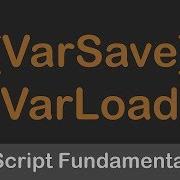 ZScript Fundamentals VarSave VarLoad And Combining NOTE