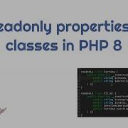 Readonly Properties And Classes In PHP 8
