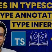 TypeScript Tutorial For Beginners TypeScript Types Type Annotations Type Inferences Chapter 3