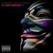 Kabuto The Python Ill Ron Hubbard Full Album
