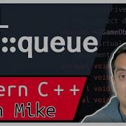 C STL Std Queue адаптер контейнера Серия Modern Cpp выпуск 132