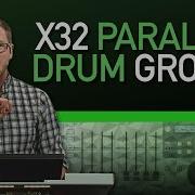 How To Use Parallel Drum Groups With The Behringer X32