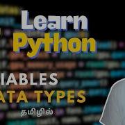 Python Fundamentals Variables Data Types In Tamil Python Part 2 Feat GreensTechnologies