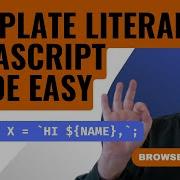 Template Literals Simplify Your JavaScript Strings