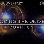 Decoding The Universe Quantum Full Documentary NOVA PBS