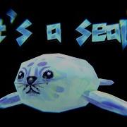 It S A Seal