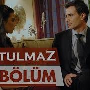 Unutulmaz 35 Bölüm Unutulmaz