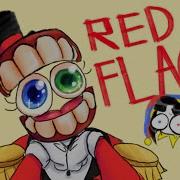 RED FLAGS Tadc Showtime Animatic