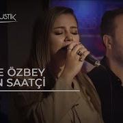 Merve Özbey Ercan Saatçi Kül ÇokAkustik