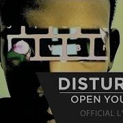Disturbed Open Your Eyes Official Lyrics Video