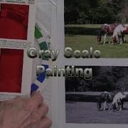 Quick Tip 424 Gray Scale Painting