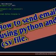Python Programs Season 1 Episode 8 How To Send Emails Using CSV File And Python