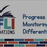 UFLI Foundations Progress Monitoring And Differentiation