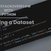 2 Scraping StackOverflow With Python Part 2 Creating A Dataset