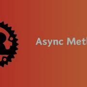 Rust Async Async Method Asynchronous Tutorial 15