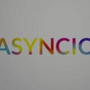Creating Asyncio Decorator In Python Advanced Topic