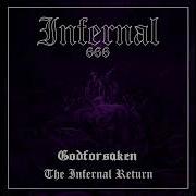 INFERNAL The Infernal Return FULL EP Sweden