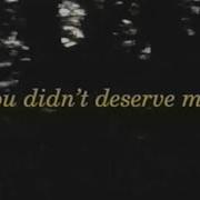 Omar Apollo Evergreen You Didn T Deserve Me At All Official Lyric Video