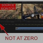 Premiere Pro Wrong Timecode In Source Monitor Should Start At Zero 0