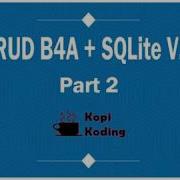 Tutorial CRUD B4A SQLite Versi 2 Part 2