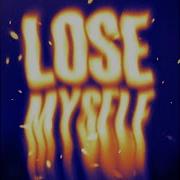 Lose Myself