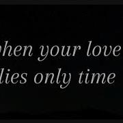 Only Time By Enya Official Lyrics Video