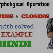 Opening And Closing Morphological Operation In Image Processing 14