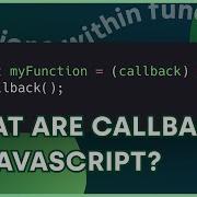 What Are Callbacks In JavaScript How Create And Use Callback Functions