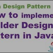 How To Implement Builder Design Pattern In Java Design Pattern