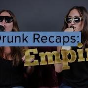 Empire Season 1 Recap Drunk Version