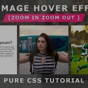 Css Image Hover Effects How To Create Image Hover Overlay Effects Zoom In Zoom Out Image