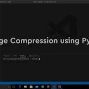 Image Compressor Using Python Python Tutorial Python Tricks Jtech Net