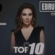 Ebru Yaşar En Çok Dinlenen En Hit Pop Remix Şarkıları