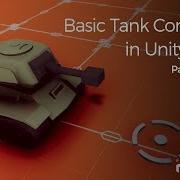 Basic Tank Controller In Unity 2018 Part 2 Scene Setup