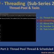 ThreadPool Task Part 2 Scheduling Threaded Task C Advanced 229