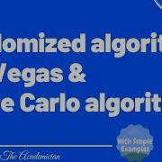 Algo 34 Randomized Algorithm Las Vegas And Monte Carlo Algorithm