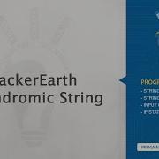 HackerEarth Palindromic String