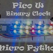 Pico W Binary Clock Micro Python
