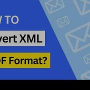 Batch Export XML To PDF File Format XML To PDF Conversion Tool