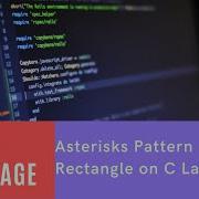 Asterisks Pattern Rectangle On C Language