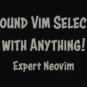 Surround Vim Selections With Anything Expert Neovim