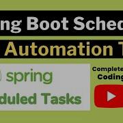 This Spring Boot Scheduler Tutorial Shows You How To Automate Your Process With Java