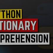Python Dictionary Comprehension Python Dictionary Comprehension Examples