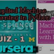 Applied Machine Learning In Python Quiz 1 Answer Coursera Michigan University
