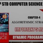 12th Std Computer Science Chapter 4 Algorithmic Strategies Dynamic Programming