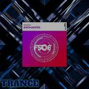 MurZo Enchanted Extended Mix FSOE