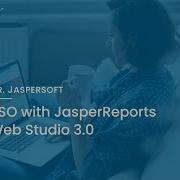 Dr Jaspersoft SSO With JasperReports Web Studio 3 0