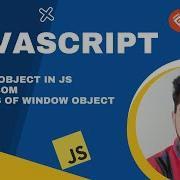 Window Object In JavaScript DOM Vs BOM Methods Of Window Object Full JavaScript Course 8